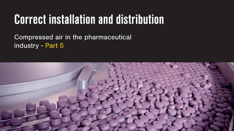 KAESER Compressors Whitepaper: Compressed in the pharmaceutical industry part 5